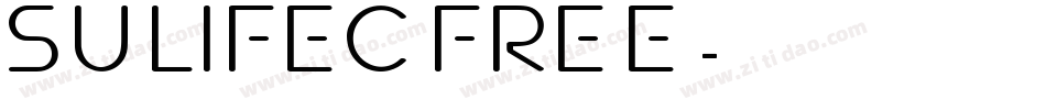 Sulifec FREE字体转换